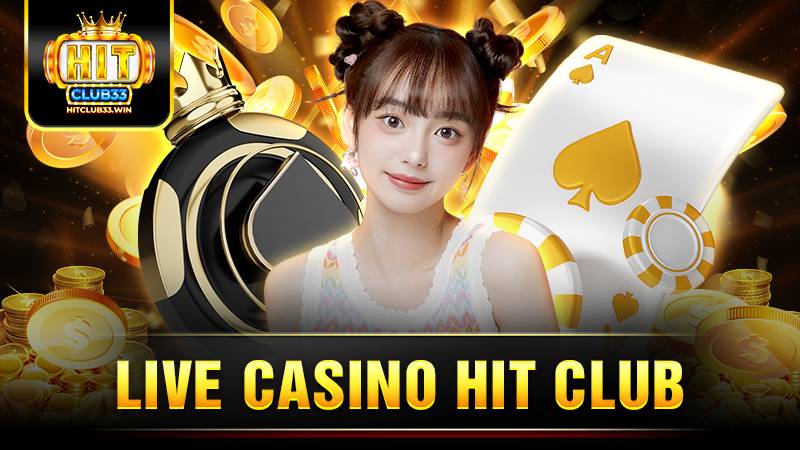 Hitclub 25 Hit Club live casino